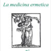 Libro La medicina ermetica