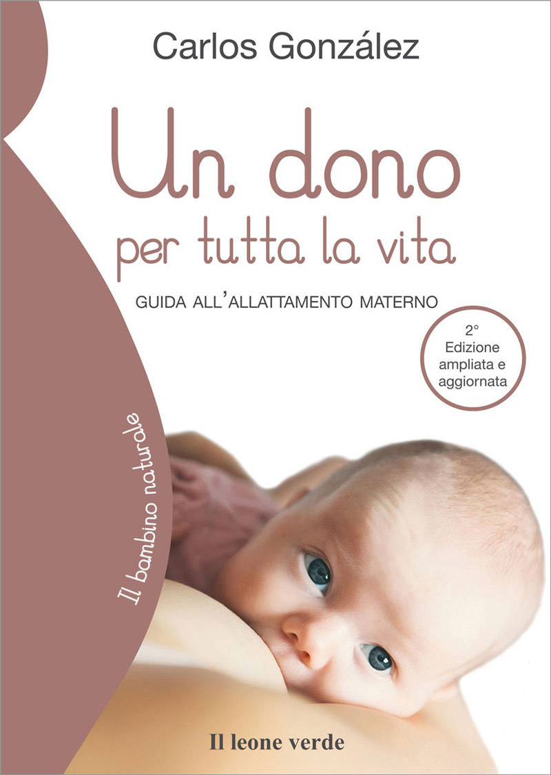 Un dono per tutta la vita - Libro Il Leone Verde Edizioni