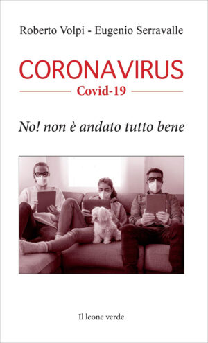 Libro Coronavirus Covid19 No! non è andato tutto bene