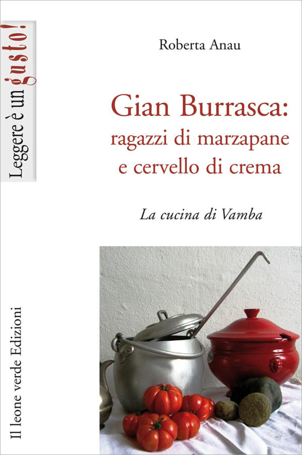 Libro Gian Burrasca: rafazzi di marzapane e cervello di crema