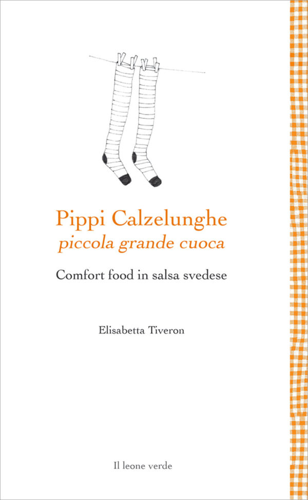 Libro Pippi Calzelunghe piccola grande cuoca