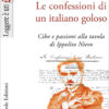 Libro Le confessioni di un italiano goloso