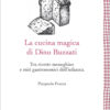 Libro La cucina magica di Dino Buzzati